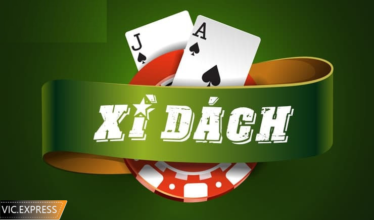 Chơi Xì dách online tại Vic Club phần thưởng cực hấp dẫn